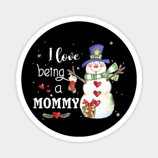 I Love Being A Mommy Christmas Magnet